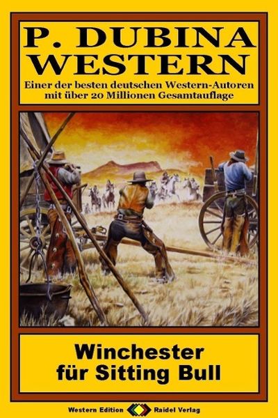 Produktbild: P. Dubina Western, Bd. 33: Winchester f&uuml;r Sitting Bull