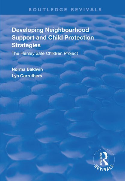 Produktbild: Developing Neighbourhood Support and Child Protection Strategies