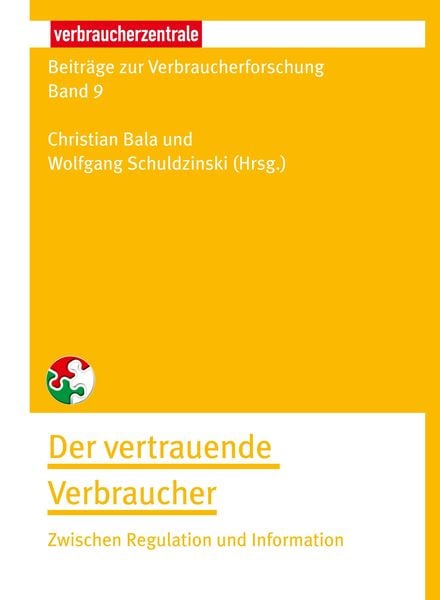 Produktbild: Beitr&auml;ge zur Verbraucherforschung Band 9 Der vertrauende Verbraucher