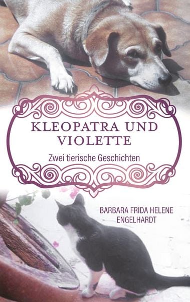 Kleopatra und Violette, Taschenbuch von Barbara Frida Helene Engelhardt, BoD – Books on Demand, 9783749427130