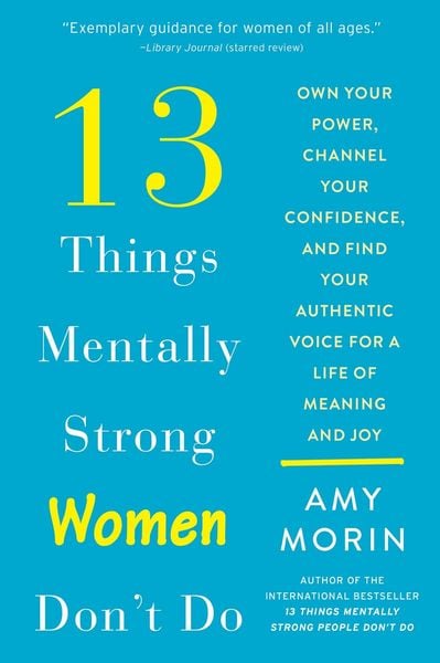 Produktbild: 13 Things Mentally Strong Women Don't Do