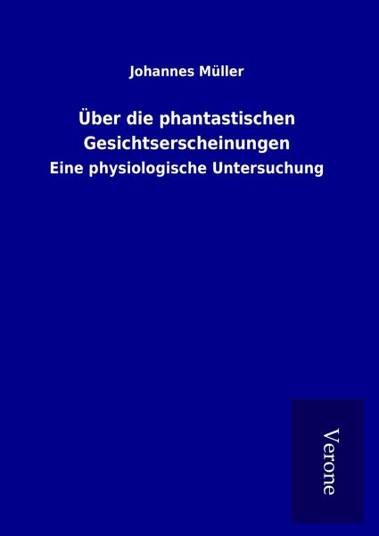 Produktbild: &Uuml;ber die phantastischen Gesichtserscheinungen