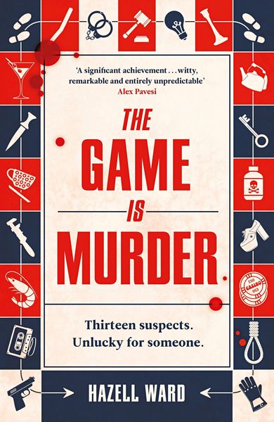 The Game Is Murder, Taschenbuch von Hazell Ward, Penguin Books Ltd, 978-0-241-71787-5