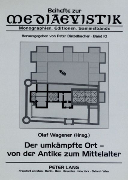 Produktbild: Der umk&auml;mpfte Ort &ndash; von der Antike zum Mittelalter