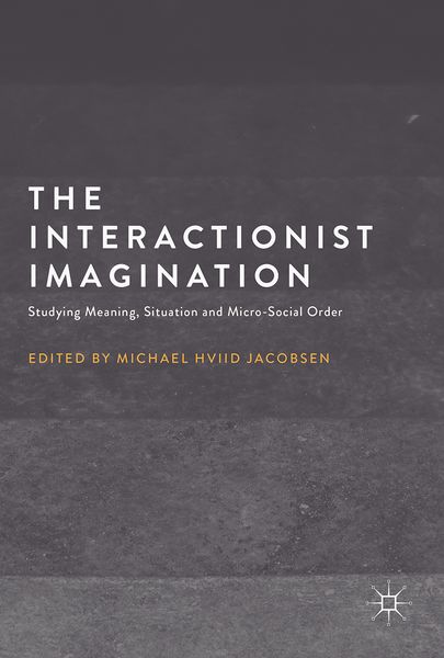 Produktbild: The Interactionist Imagination