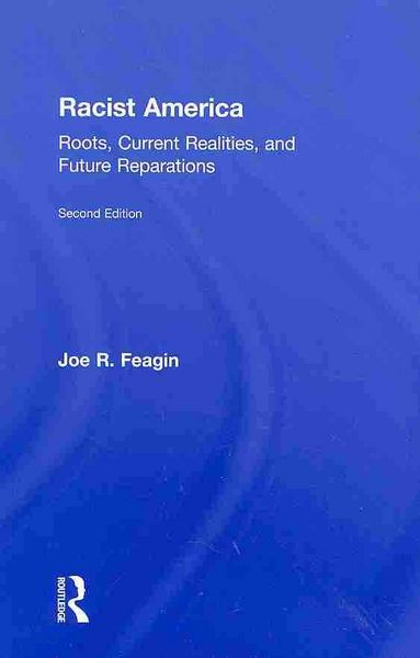 Produktbild: Racist America: Roots, Current Realities and Future Reparations