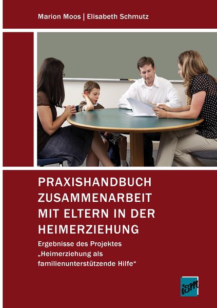 Produktbild: Praxishandbuch Zusammenarbeit mit Eltern in der Heimerziehung