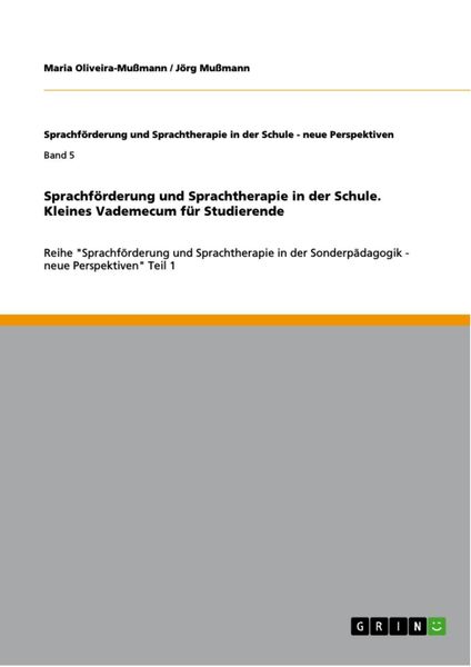 Produktbild: Sprachf&ouml;rderung und Sprachtherapie in der Schule - Kleines Vademecum f&uuml;r Studierende