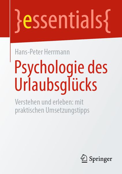 Produktbild: Psychologie des Urlaubsgl&uuml;cks