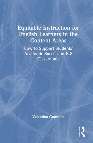 Produktbild: Equitable Instruction for English Learners in the Content Areas