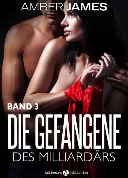 Produktbild: Die Gefangene des Milliard&auml;rs - band 3