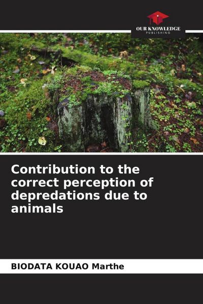 Produktbild: Contribution to the correct perception of depredations due to animals