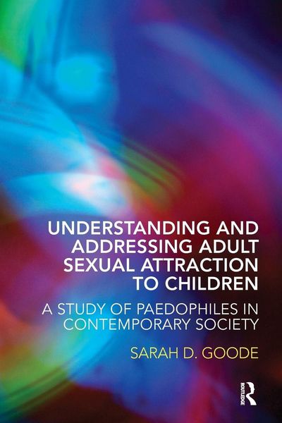 Produktbild: Understanding and Addressing Adult Sexual Attraction to Children
