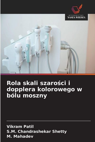Produktbild: Rola skali szaro&iquest;ci i dopplera kolorowego w b&oacute;lu moszny