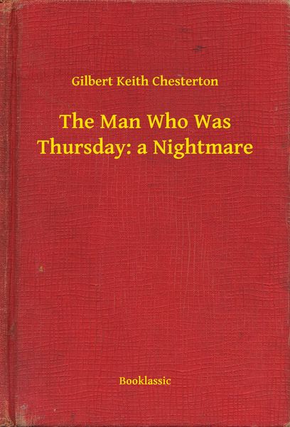 Produktbild: The Man Who Was Thursday: a Nightmare