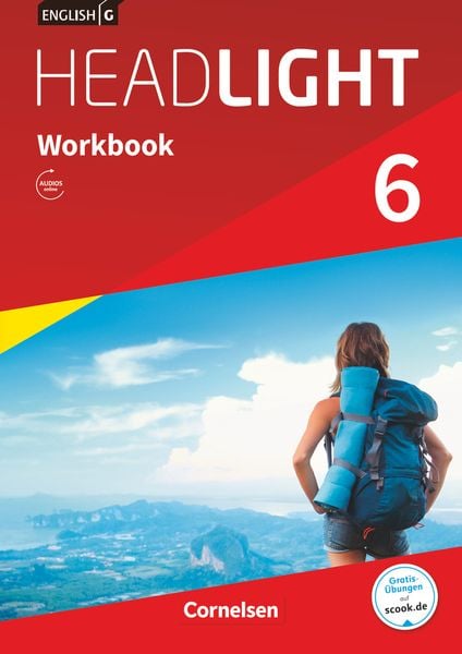English G Headlight Band 6: 10. Schuljahr - Workbook mit Audios online