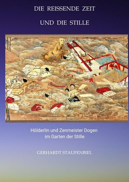 Produktbild: Die reissende Zeit und die Stille