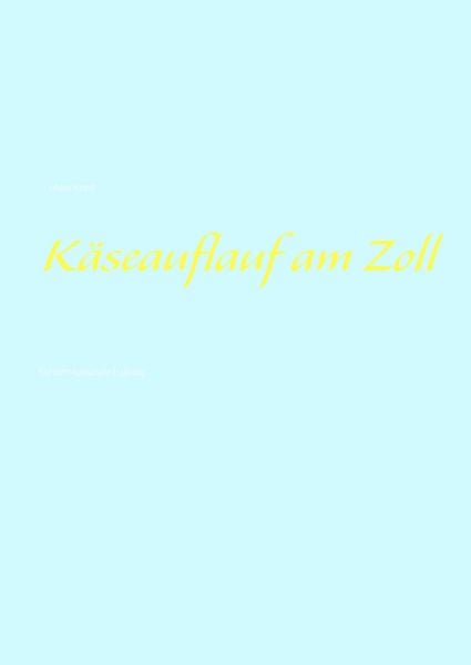 Produktbild: K&auml;seauflauf am Zoll