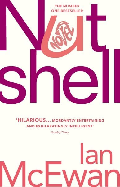 McEwan, I: Nutshell, Taschenbuch von Ian McEwan, Vermilion, 978-1-78470-512-1