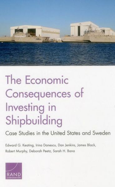 Produktbild: The Economic Consequences of Investing in Shipbuilding