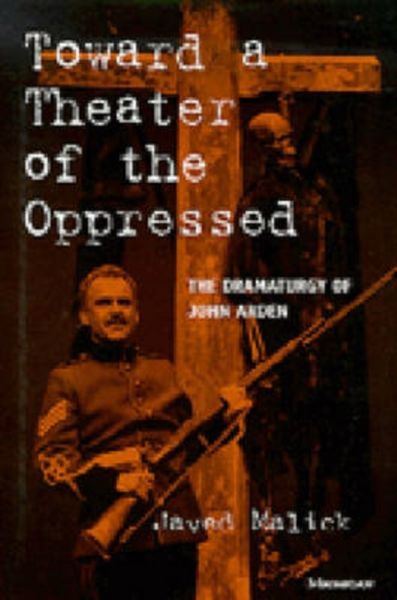 Produktbild: Malick, J: Toward a Theater of the Oppressed
