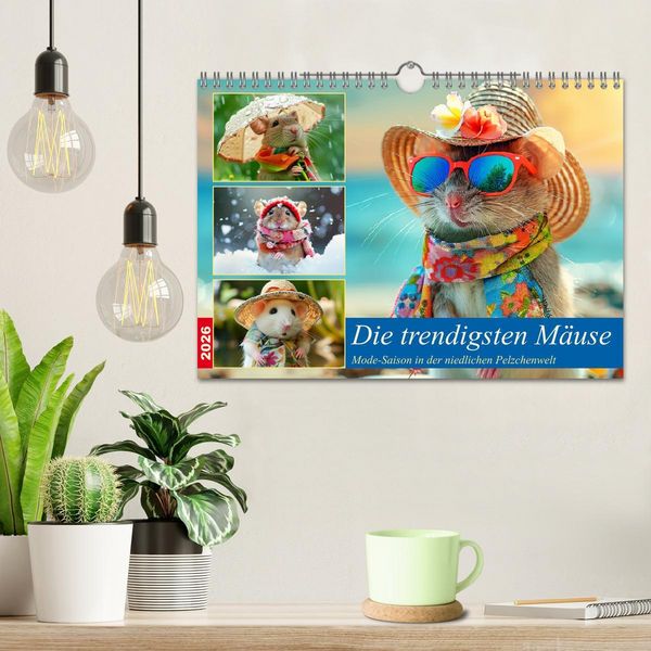 Produktbild: Die trendigsten M&auml;use. Mode-Saison in der niedlichen Pelzchenwelt (Wandkalender 2026 DIN A4 quer), CALVENDO Monatskalender