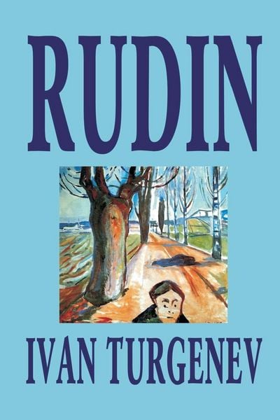 Produktbild: Rudin by Ivan Turgenev, Fiction, Classics, Literary