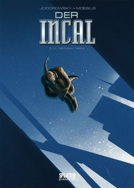 Produktbild: Der Incal. Band 6 (Splitter Diamant Vorzugsausgabe)