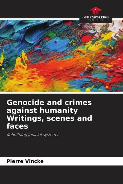 Produktbild: Genocide and crimes against humanity Writings, scenes and faces