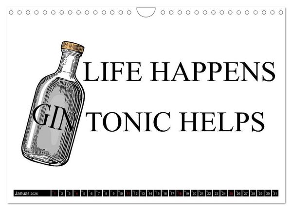 Produktbild: Gin & Tonic Die Besten Spr&uuml;che und Wortspiele (Wandkalender 2026 DIN A4 quer), CALVENDO Monatskalender