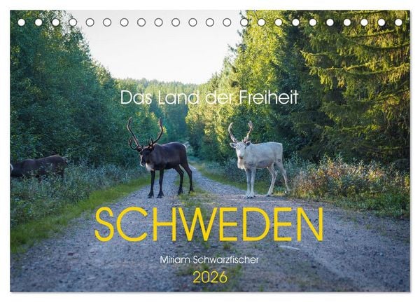 Das Land der Freiheit Schweden (Tischkalender 2026 DIN A5 quer), CALVENDO Monatskalender