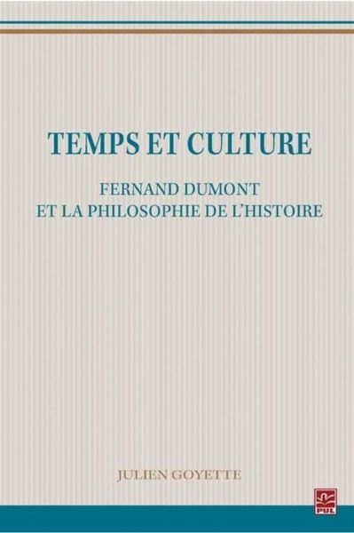 Produktbild: Temps et culture : Fernand Dumont et la philosophie de l'histoire