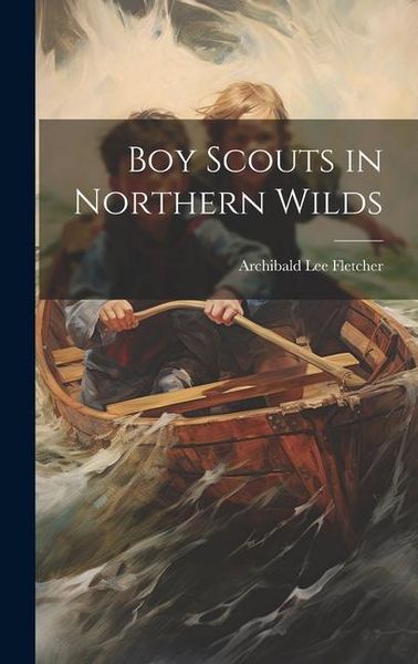 Produktbild: Boy Scouts in Northern Wilds