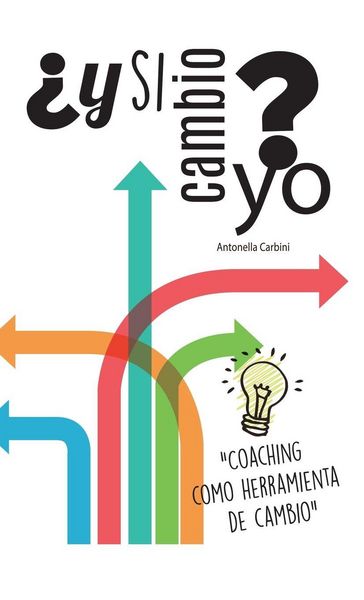 Produktbild: &iquest;Y si cambio yo?