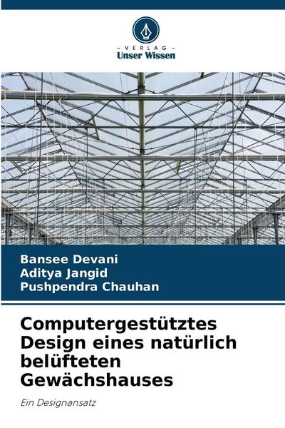 Produktbild: Computergest&uuml;tztes Design eines nat&uuml;rlich bel&uuml;fteten Gew&auml;chshauses