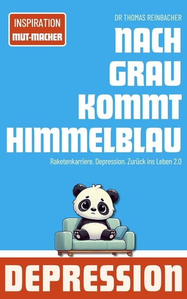 Nach Grau kommt Himmelblau