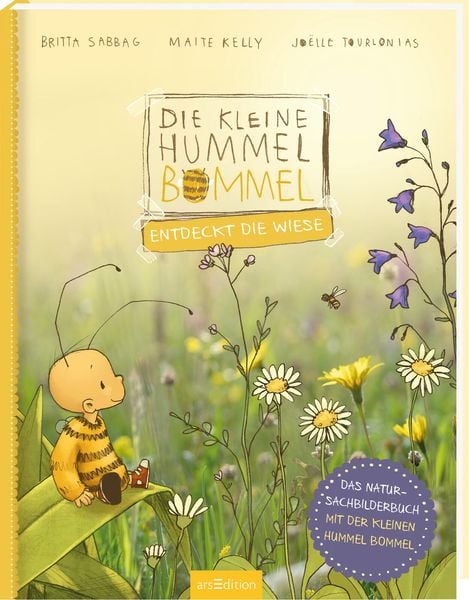 Die kleine Hummel Bommel entdeckt die Wiese, Gebundene Ausgabe von Britta Sabbag , Maite Kelly, arsedition, 9783845830131