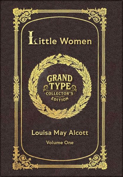 Produktbild: Large Print - Little Women, Volume 1 of 2 - Grand Type Collector's Edition - Matte Hardcover with Dust Jacket