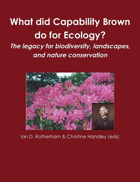 Produktbild: What did Capability Brown do for Ecology? The legacy for biodiversity, landscapes, and nature conservation