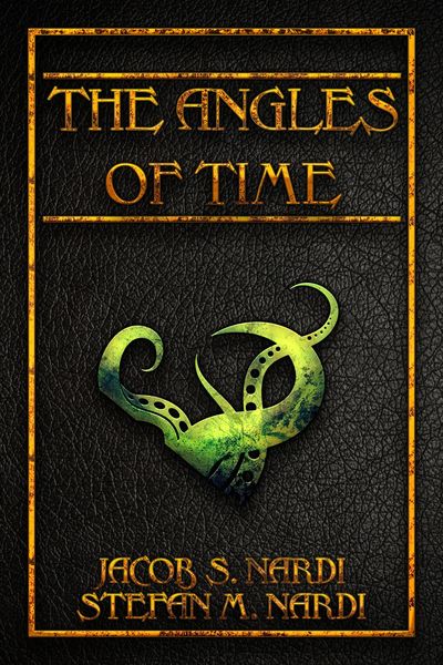 Produktbild: The Angles Of Time (The Ministry Of Ungentlemanly Warfare, #0.1)