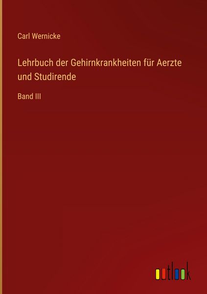 Produktbild: Lehrbuch der Gehirnkrankheiten f&uuml;r Aerzte und Studirende