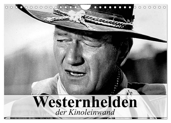 Produktbild: Westernhelden der Kinoleinwand (Wandkalender 2026 DIN A4 quer), CALVENDO Monatskalender