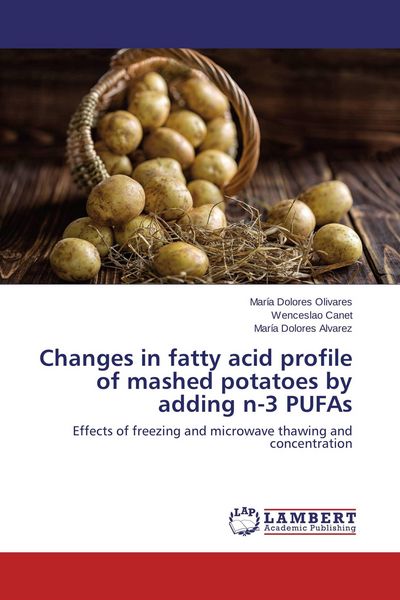 Produktbild: Changes in fatty acid profile of mashed potatoes by adding n-3 PUFAs
