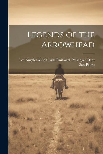 Produktbild: Legends of the Arrowhead