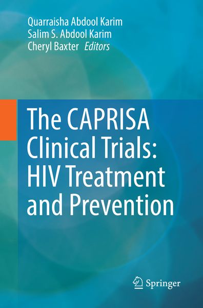 Produktbild: The CAPRISA Clinical Trials: HIV Treatment and Prevention