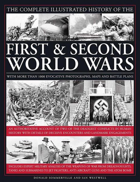 Produktbild: Complete Illustrated History of the First & Second World Wars