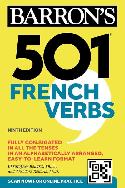 501 French Verbs, Taschenbuch von Christopher Kendris,Theodore Kendris, Kaplan Publishing, 978-1-5062-9358-5