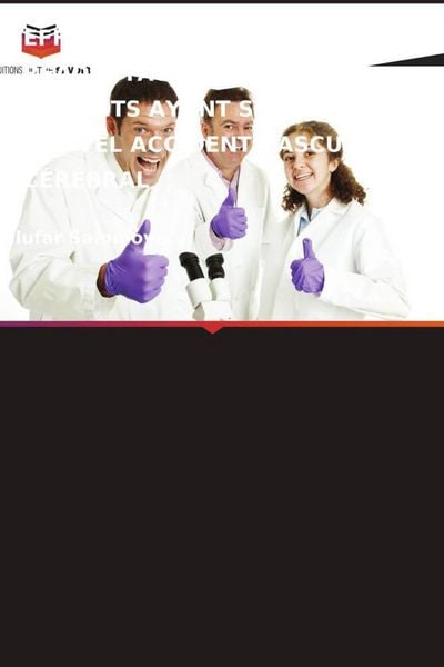 Produktbild: Efficacit&eacute; De La R&eacute;adaptation Chez Les Patients Ayant Subi Un Nouvel Accident Vasculaire C&eacute;r&eacute;bral