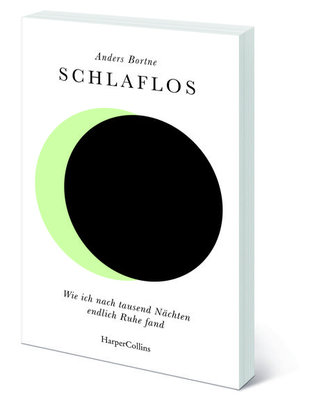Schlaflos. Wie ich nach tausend Nächten endlich Ruhe fand