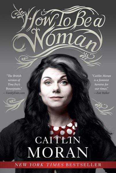 Produktbild: How to Be a Woman